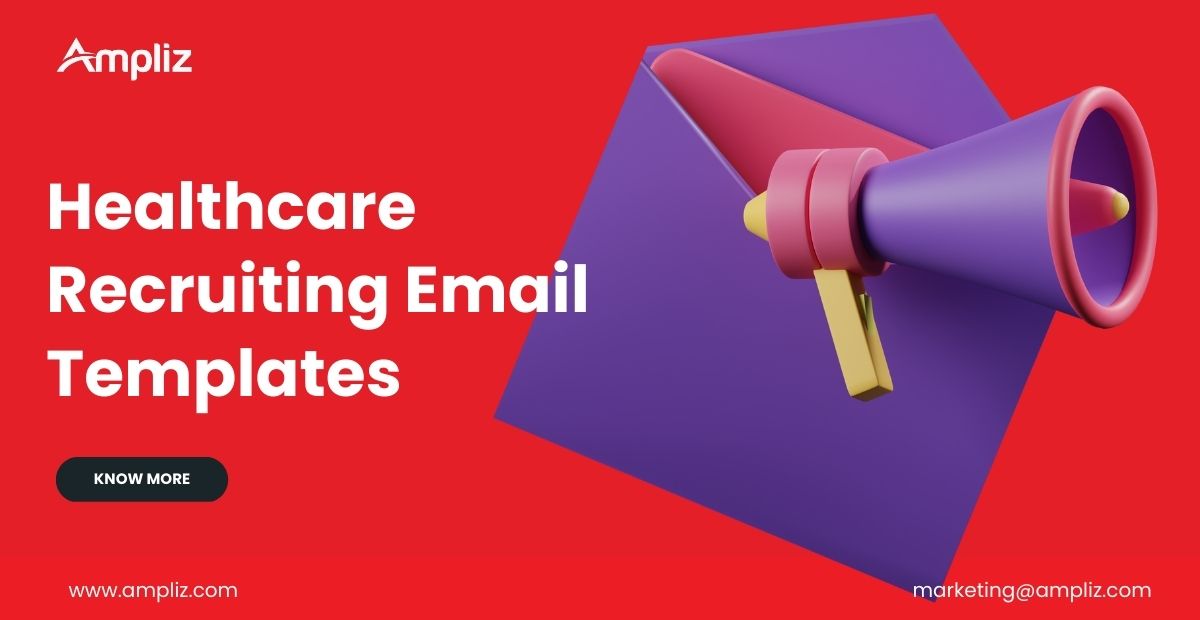 Best 3 Healthcare Recruiting Email Templates for 2026